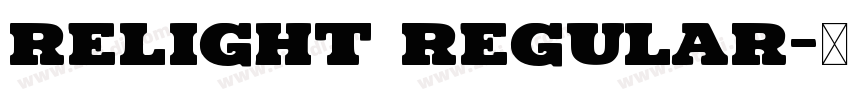 Relight Regular字体转换